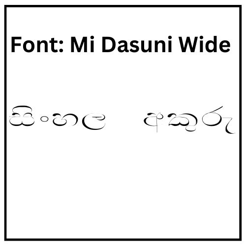 Mi Dasuni Wide Sinhala Font Free Download